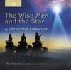 The Wise Men and the Star: A Christmas Collection