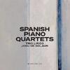 Spanish Piano Quartets