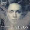 Mary Bevan: Elegy