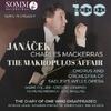 Janacek - The Makropulos Affair, The Diary of One Who Disappeared