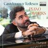 Castelnuovo-Tedesco - Piano Works