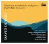 Dubery - Music for Woodwinds and Piano, Piano Trio �Tre Giorni�