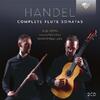 Handel - Complete Flute Sonatas