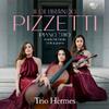 Pizzetti - Piano Trio, Works for Violin, Cello & Piano