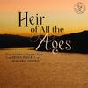 Heir of All the Ages