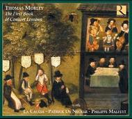 Thomas Morley - First Book of Consort Lessons