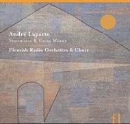 Andr� Laporte - Symphonic & Vocal Works | Fuga Libera FUG523