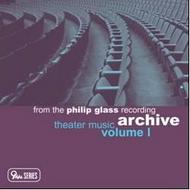 Glass - Theater Music Vol 1