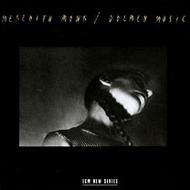 Meredith Monk - Dolmen Music