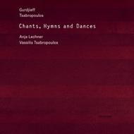 Chants, Hymns & Dances