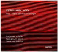 Lang - Das Theater Der Wiederholungen
