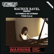 Ravel - Miroirs, Le tombeau de Couperin