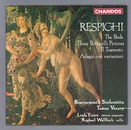 Respighi - 3 Botticelli Pictures