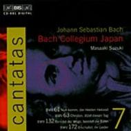 J. S. Bach � Cantatas, Volume 7 (BWV 61, 63, 132, 172)