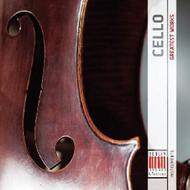 The Cello: Greatest Works