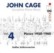 Cage - Complete Piano Music Vol.4: Pieces 1950-1960