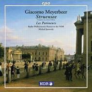 Meyerbeer - Struensee, Les Patineurs, L�Africaine