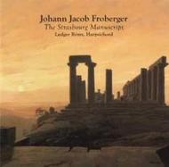 Froberger - The Strasbourg Manuscript | CPO 9997502