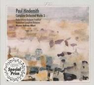 Hindemith - Complete Orchestral Works Vol.3