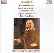 Handel - Concerti Grossi, Alexander�s feast