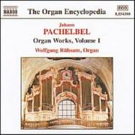 Pachelbel - Organ Works Vol 1