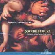 Quentin Le Jeune - Trio Sonatas from l�Oeuvre IV & l�Oeuvre VIII