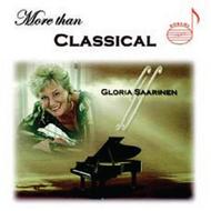Gloria Saarinen: More than Classical