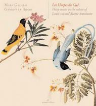 Les Harpes du Ciel (Harp music in the salons of Louis XVI & Marie Antoinette)