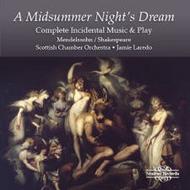 Mendelssohn - A Midsummer Night�s Dream (complete incidental music and play)