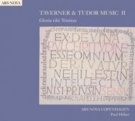 Taverner & Tudor Music II