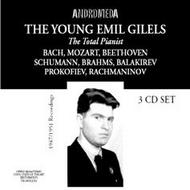 The Young Emil Gilels: The Total Pianist