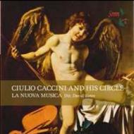 Giulio Caccini and his Circle