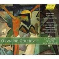 Golijov - La Pasion Segun San Marcos (St. Mark Passion)