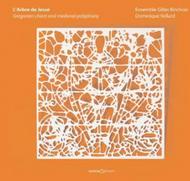 L�Arbre de Jesse: Gregorian chant & medieval polyphony