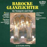 Baroque Highlights for Trumpet and Organ