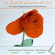 Of Shepherds, Romance and Love (19thC Songs for Soprano, Clarinet & Piano)