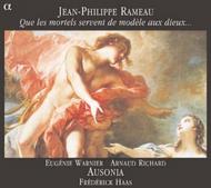 Rameau - May the mortals be a model for the gods