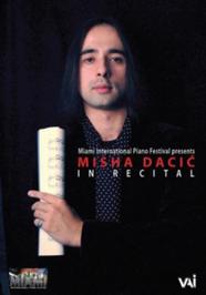 Misha Dacic in Recital