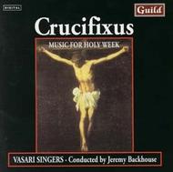 Crucifixus: Music for Holy Week