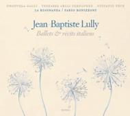 Lully - Ballets & recits italiens