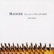 Hassler - Ich geing einmal Spatieren