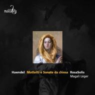 Handel - Mottetti e Sonate da Chiesa