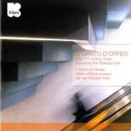 Il Canto D�Orfeo: Early 17thC music inspired by the Orpheus myth