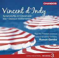 D�Indy - Orchestral Works Vol.3