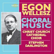 Egon Wellesz - Choral Music