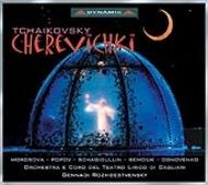 Tchaikovsky - Cherevichki (The Tsarina�s Slippers)