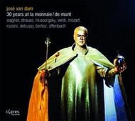 Jose van Dam - 30 Years at La Monnaie/De Munt