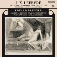 Lefevre - Clarinet Quartets and Sonatas