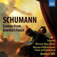 Schumann - Scenes from Goethe�s Faust