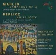 Mahler - Symphony No.4 / Berlioz - Nuits d�Ete
